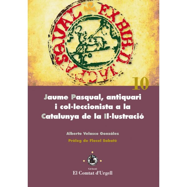 jaume-pasqual-antiquari-i-colleccionista-a-la-catalunya-de-la-illustració